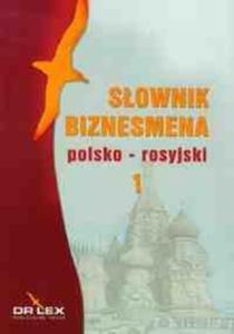 Sownik biznesmena rosyjsko-polski / Sownik biznesmena polsko-rosyjski