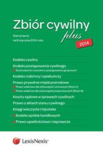 Zbiór cywilny PLUS 2014-K.C., K.P.C., K.R.O., P.P.M., K.S.C., A.S.C., K.W.H., K.S.H., P.U.N.