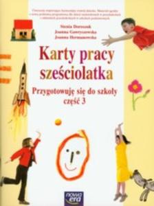 Karty pracy szeciolatka Przygotowuj si do szkoy cz 3