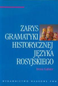 Zarys gramatyki historycznej jzyka rosyjskiego - 2857677397