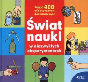 wiat nauki w niezwykych eksperymentach - 2857677481