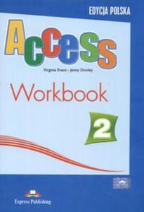Access 2. Jzyk angielski. Workbook (edycja polska) - 2825658976
