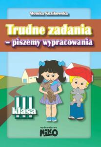 Trudne zadania - piszemy wypracowania klasa 3 - 2857677824