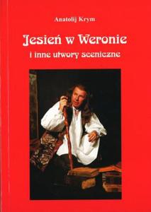 JESIE W WERONIE I INNE UTWORY SCENICZNE BR 9788372732071 - 2857677945