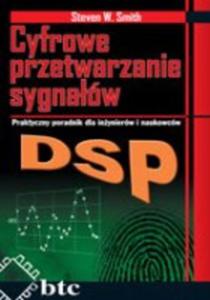 DSP. Cyfrowe przetwarzanie sygnaw. Praktyczny poradnik - 2857677948