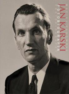 Jan Karski. Fotobiografia - 2857677969