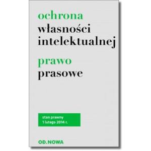 Ochrona wasnoci intelektualnej. Prawo prasowe 2014 - 2857678170