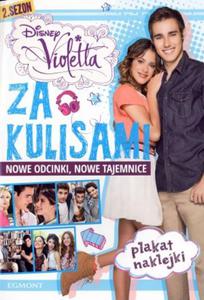 Violetta. Za kulisami. Nowe odcinki, nowe tajemnice - 2857678286