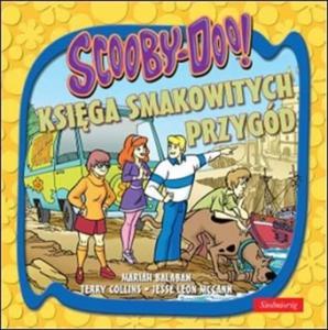 Scooby-Doo. Ksiga smakowitych przygód