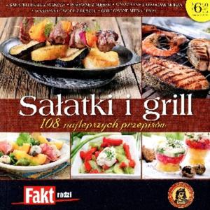 Saatki i grill. 108 najlepszych przepisw. Fakt radzi 3/2012 - 2857678475