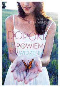 Dopki nie powiem do widzenia - 2857678483