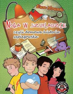 Noga w szufladzie, czyli domowa historia szpiegowska - 2857678624