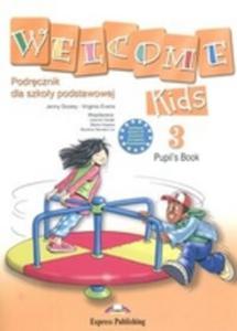 Welcome Kids 3 Pupil`s Book + CD. Podrcznik dla szkoy podstawowej - 2825659053