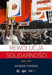 Rewolucja Solidarnoci 1980-1981 - 2857678641