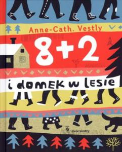 8+2 i domek w lesie