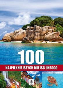 100 najpikniejszych miejsc UNESCO - 2857678724