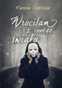 Wróciam z innego wiata