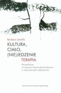 Kultura, ciao, (nie)jedzenie Terapia - 2857678894