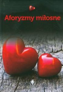 Aforyzmy miosne - 2857678987