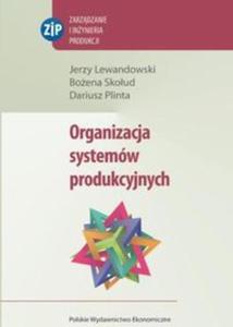 Organizacja systemw produkcyjnych - 2857679062