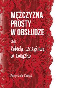 Mczyzna prosty w obsudze