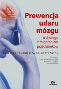 Prewencja udaru mzgu u chorego z migotaniem przedsionkw - 2857679121