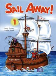 Sail Away! 1 Pupil`s Pack (Pupil`s Book + Story Book) - 2825659092