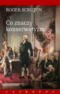 Co znaczy konserwatyzm - 2857679244