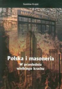 Polska i masoneria. W przededniu wielkiego krachu - 2857679286