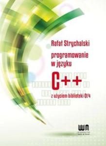 Programowanie w C++ z uyciem biblioteki Qt4 - 2857679291