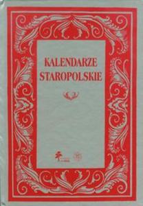 Kalendarze staropolskie - 2857679331