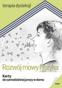 Terapia dysleksji Rozwój mowy i jzyka