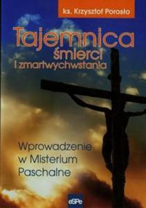 Tajemnica mierci i zmartwychwstania - 2857679606