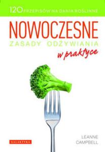 Nowoczesne zasady odywiania w praktyce