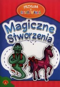 Przygoda z kolorowank Magiczne stworzenia - 2857679684