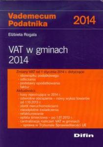 Vademecum Podatnika 2014 VAT w gminach 2014 - 2857679830