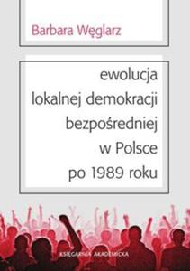 Ewolucja lokalnej demokracji bezporedniej w Polsce po 1989 roku - 2857679902