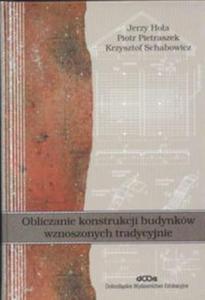 Obliczanie konstrukcji budynkw wznoszonych tradycyjnie - 2857680023