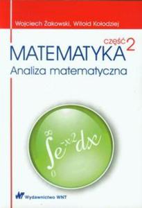 Matematyka Cz 2 Analiza matematyczna - 2857680094