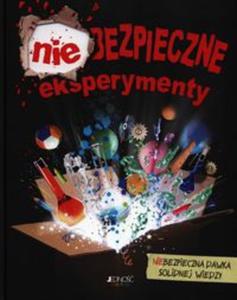 Niebezpieczne eksperymenty