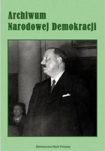 Archiwum Narodowej Demokracji t.2