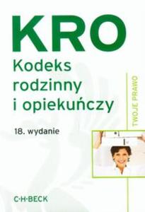 Kodeks rodzinny i opiekuczy. KRO. 18. wydanie