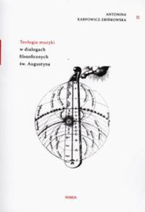 Teologia muzyki w dialogach filozoficznych w. Augustyna - 2857680369