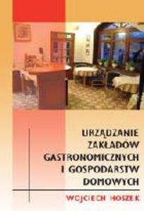 Urzdzanie zakadw gastronomicznych i gospodarstw domowych - 2825659193