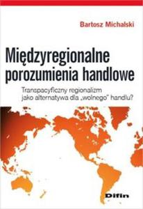 Midzyregionalne porozumienia handlowe - 2857680847