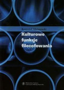 Kulturowe funkcje filozofowania - 2857680890