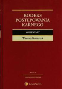 Kodeks Postepowania Karnego Komentarz - 2857681127