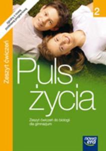 Puls ycia. Biologia. Zeszyt wicze, cz 2. - 2825659236