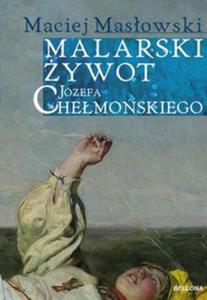 Malarski ywot Józefa Chemoskiego