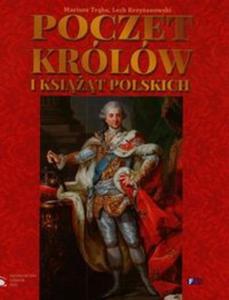 Poczet polskich królów i ksit polskich